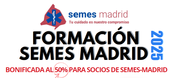 Fórmate en Emergencias con SEMES MADRID