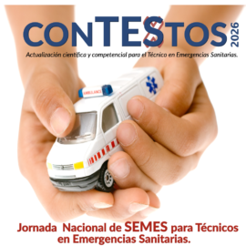 CONTESTOS 2026: Jornada Nacional de SEMES para Técnicos en Emergencias Sanitarias CONTESTOS 2026: Jornada Nacional de SEMES para Técnicos en Emergencias Sanitarias
